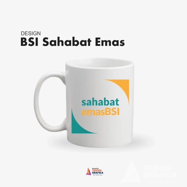 Mug Printing Bank BSI Motif Sahabat Emas