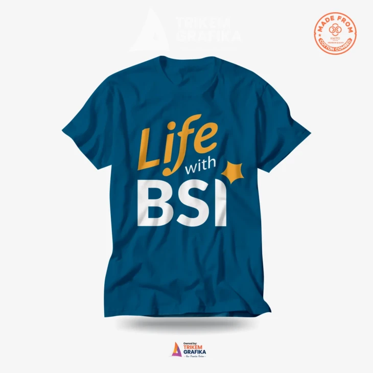 T-Shirt Bank BSI Life With BSI - Image 2